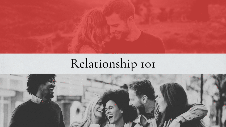 Relationship 101